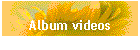 Album videos