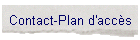 Contact-Plan d'accs