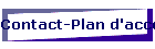 Contact-Plan d'accs