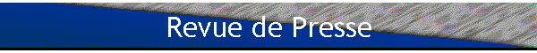 Revue de Presse